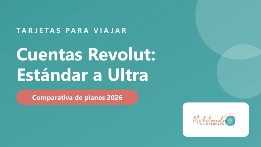Portada con el texto «Cuentas Revolut: Estándar, Plus, Premium, Metal, Ultra» sobre fondo verde azulado y el logo de Mochileando sin Barreras