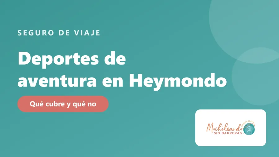 Portada con el texto «Deportes de aventura en Heymondo: qué cubre y qué no» sobre fondo verde azulado y el logo de Mochileando sin Barreras