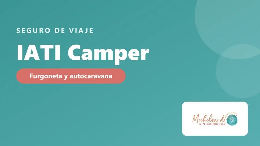 Portada con el texto «IATI Camper: seguro para furgoneta y autocaravana» sobre fondo verde azulado y el logo de Mochileando sin Barreras