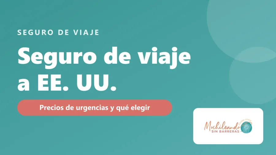 Portada con el texto «Seguro de viaje a EE. UU.: qué IATI elegir» sobre fondo verde azulado y el logo de Mochileando sin Barreras